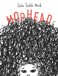 Mophead: How Your Difference Makes a Difference by Selina Tusitala Marsh