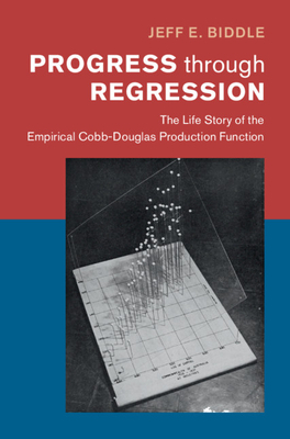 Progress through Regression by Jeff E. Biddle