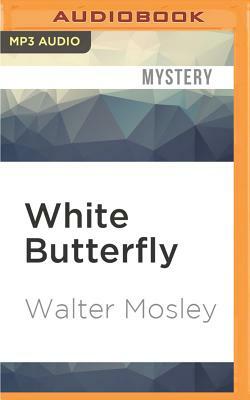 White Butterfly by Walter Mosley