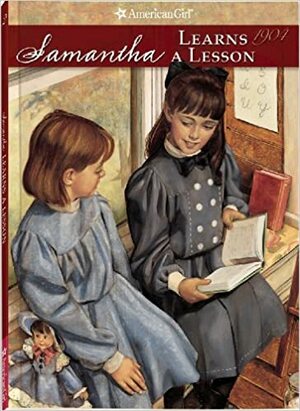 Samantha Learns a Lesson: A School Story by Susan S. Adler