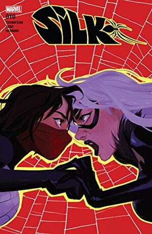 Silk (2016) #10 by Robbie Thompson, Tana Ford, Helen Chen