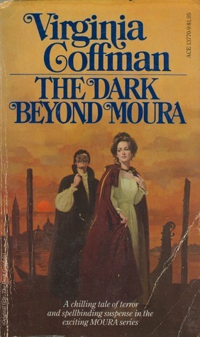 The Dark Beyond Moura by Virginia Coffman
