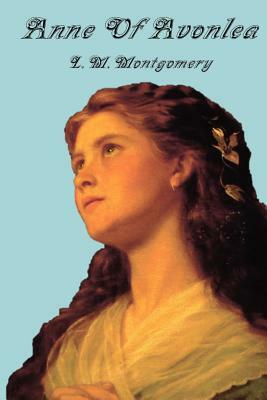 Anne of Avonlea by L.M. Montgomery