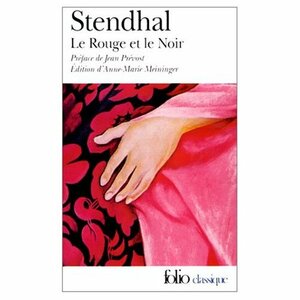 Rouge Et Le Noir by Stendhal