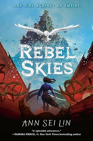 Rebel Skies by Ann Sei Lin