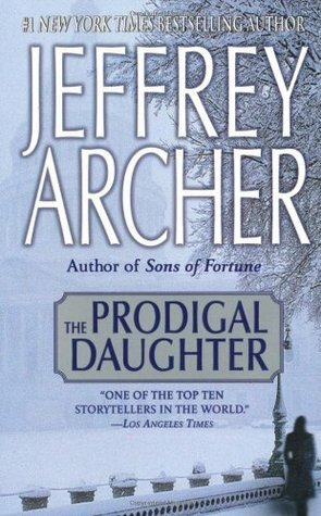 LA HIJA PRODIGA by Jeffrey Archer