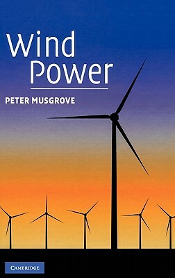 Wind Power by Peter Musgrove