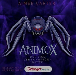 Animox - Der Biss der Schwarzen Witwe by Aimée Carter