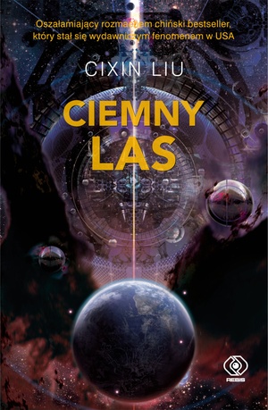 Ciemny las by Cixin Liu