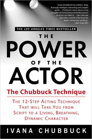 Power of the Actor by Ivana Chubbuck