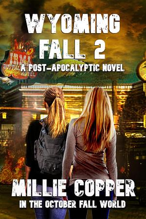 WYOMING FALL 2 by Boyd Craven Jr., L.A. Bayles, Millie Copper, Millie Copper