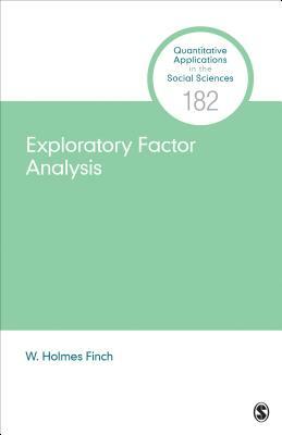 Exploratory Factor Analysis by W. Holmes Finch