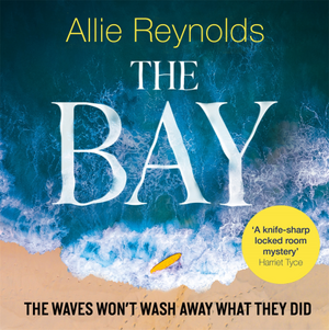 The Bay by Allie Reynolds