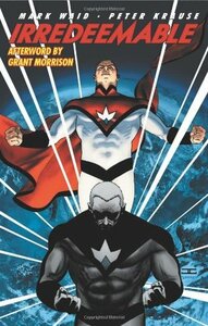 Irredeemable, Vol. 1 by Mark Waid