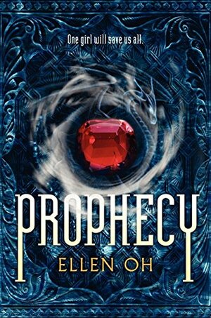 Prophecy by Ellen Oh