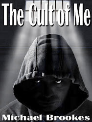 The Cult of Me by Michael Brookes