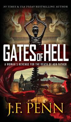 Gates of Hell: Hardback Edition by J.F. Penn