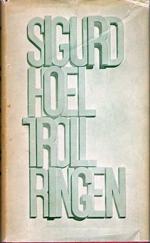 Trollringen by Sigurd Hoel