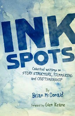 Ink Spots by Brian McDonald