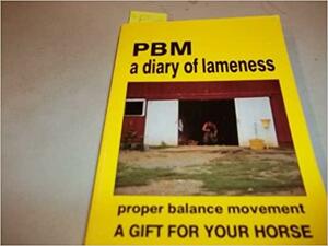 Proper Balance Movement: A Diary of Lameness by Tony Gonzales