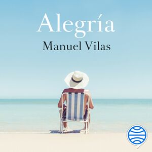 Alegría by Manuel Vilas