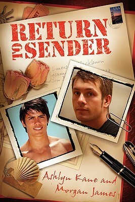 Return to Sender by Ashlyn Kane, Morgan James