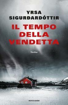 Il tempo della vendetta by Yrsa Sigurðardóttir