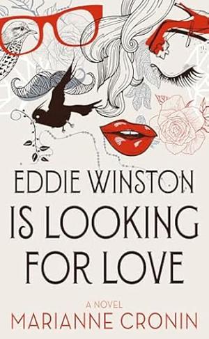 Eddie Winston Is Looking for Love by Marianne Cronin