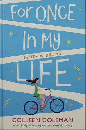 For Once in My Life by Colleen Coleman