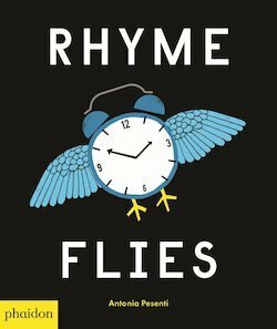 Rhyme Flies by Antonia Pesenti