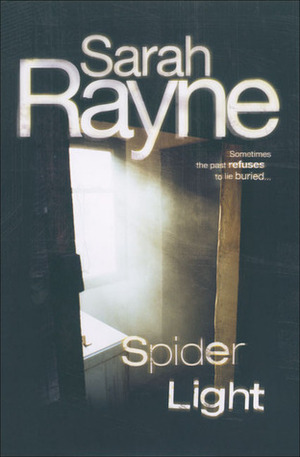 Spider Light by Sarah Rayne
