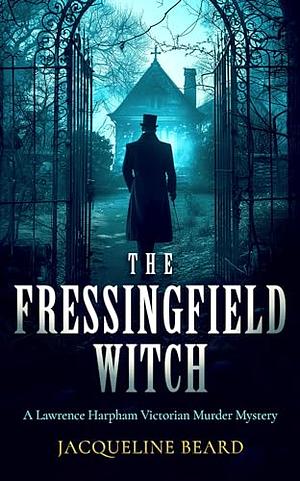 The Fressingfield Witch by Jacqueline Beard