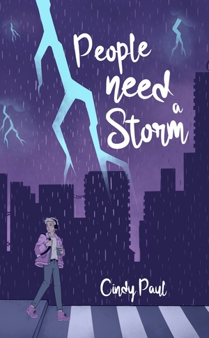 People Need a Storm by Cindy Paul