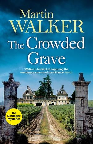 The Crowded Grave by Martin Walker