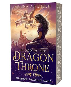 Blood of the Dragon Throne by Selina A. Fenech