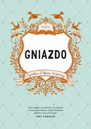 Gniazdo by Cynthia D'Aprix Sweeney, Anna Gralak