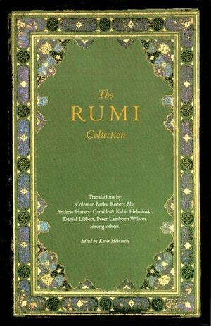 The Rumi Collection by Rumi, Kabir Helminski