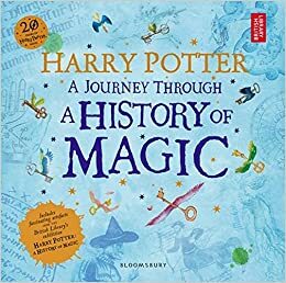 Harry Potter: A Journey Through A History of Magic by British Library