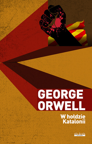 W hołdzie Katalonii by George Orwell