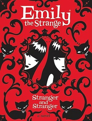 Stranger and Stranger by Rob Reger, Jessica Gruner