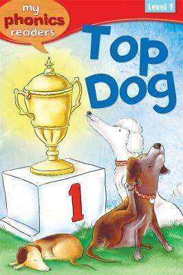 Top Dog by Anne Marie Ryan, Vian Oelofsen