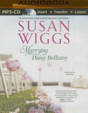 Marrying Daisy Bellamy by Susan Wiggs