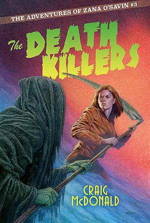 THE DEATH KILLERS by Craig McDonald