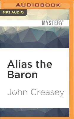Alias the Baron by John Creasey