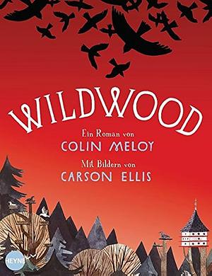 Wildwood by Colin Meloy