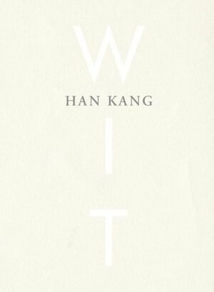 Wit by Han Kang