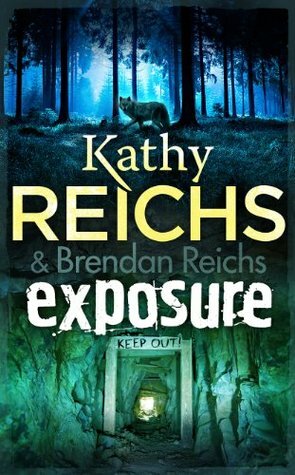 Exposure: A Virals Novel by Brendan Reichs, Kathy Reichs