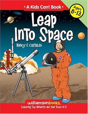 Leap into Space by Nancy Castaldo