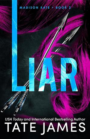 Liar by Tate James