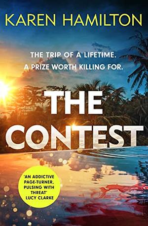 The Contest by Karen Hamilton, Karen Hamilton